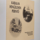 Karjalan hengellinen perintö : karjalaseuroille keskustel... - pikkukuva 1