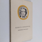 Kersti Bergroth kahdentoista kirjoittajan kuvaamana - pikkukuva 1