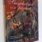 Linda Jones : Smycketråd och pärlor : mer än 35 vackra sm... - pikkukuva 1