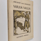 Adelbert von Chamisso : Varjoa vailla : Peter Schlemihlin... - pikkukuva 1