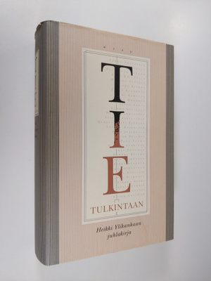 Anu ym. (toim.) Koskivirta : Tie tulkintaan : juhlakirja ...