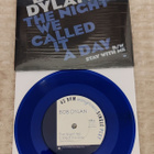 Bob Dylan The Night We Called It A Day 7"Single - pikkukuva 1