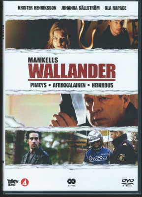 Wallander: Pimeys / Afrikkalainen / Heikkous