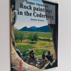 Janette Deacon : Some Views on Rock Paintings in the Cede... - pikkukuva 1