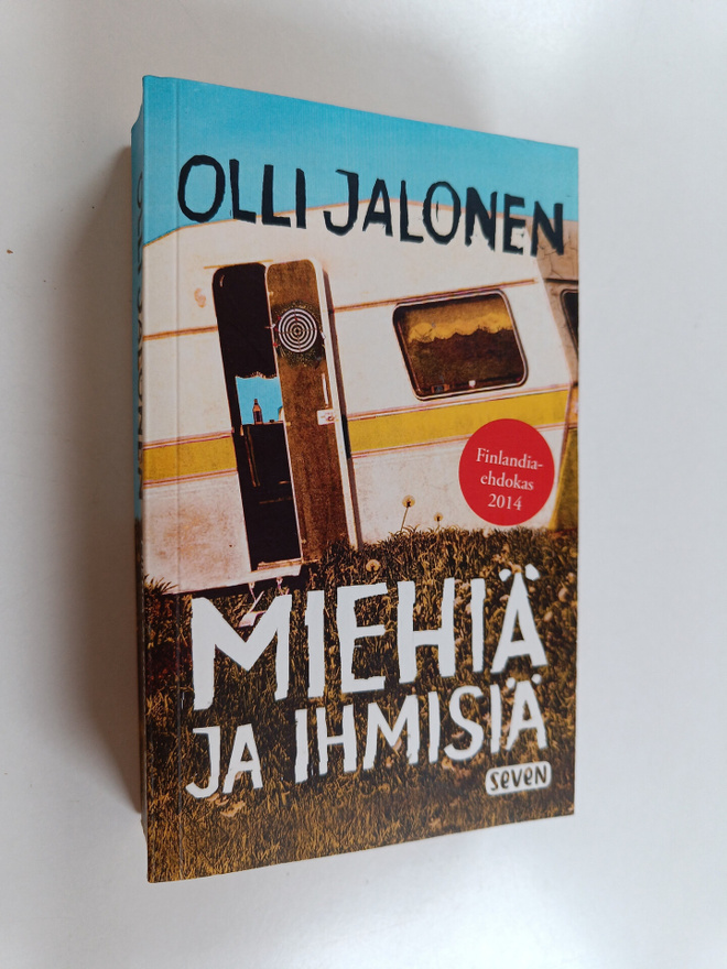 Olli Jalonen : Miehiä ja ihmisiä