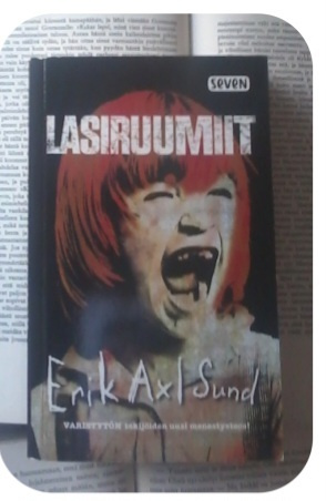 Erik Axl Sund - Lasiruumiit (pokkari)