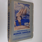 Rudyard Kipling : Meren urhoja : kertomus suurilta matali... - pikkukuva 1