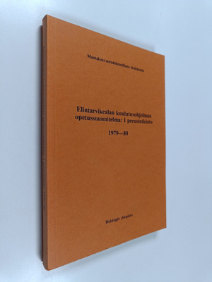 Elintarvikealan koulutusohjelman opetussuunnitelma: I per...