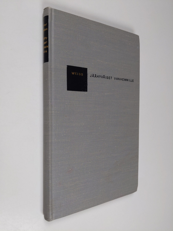 Peter Weiss : Jäähyväiset vanhemmille : kertomus