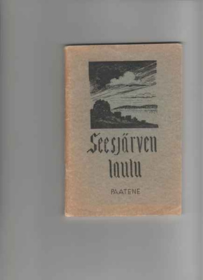 Ryymin,Vilho: Seesjärven laulu, Paateneen valistus-tsto 1943