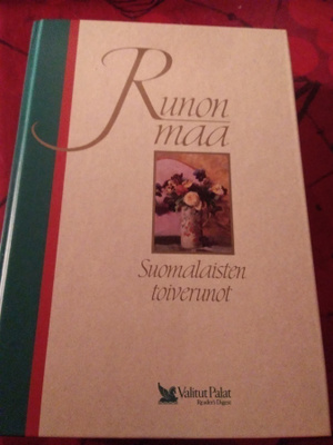 RUNON MAA: SUOMALAISTEN TOIVERUNOT