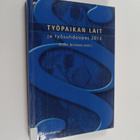 Työpaikan lait ja työsuhdeopas 2013 - pikkukuva 1