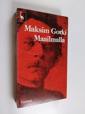 Maksim Gorki : Maailmalla