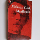 Maksim Gorki : Maailmalla - pikkukuva 1