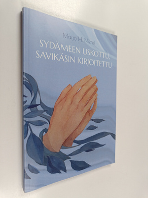 Marjo H. Niemi : Sydämeen uskottu, savikäsin kirjoitettu ...