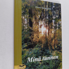Hanna Sallansalmi : Minä tunnen (signeerattu) - pikkukuva 1