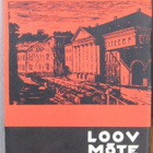 Loov mõte, Tartu Riiklik Ülikool 1960. 199 s. - pikkukuva 1