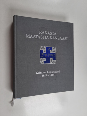 Pekka (toim.) Keränen : Rakasta maatasi ja kansaasi : Kai...