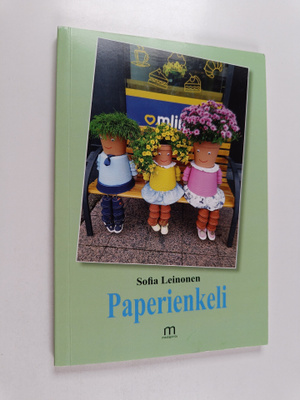Sofia Leinonen : Paperienkeli (signeerattu, tekijän omiste)