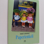 Sofia Leinonen : Paperienkeli (signeerattu, tekijän omiste) - pikkukuva 1
