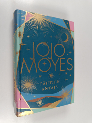 Jojo Moyes : Tähtien antaja