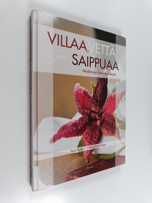 Tone Tvedt ym. : Villaa, vettä ja saippuaa : moderneja hu...