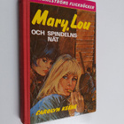 Carolyn Keene : Mary, Lou och spindelns nät - pikkukuva 1