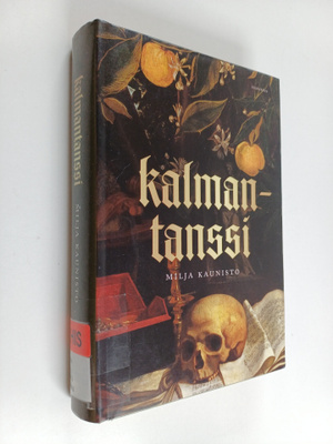 Milja Kaunisto : Kalmantanssi