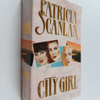 Patricia Scanlan : City girl - pikkukuva 1