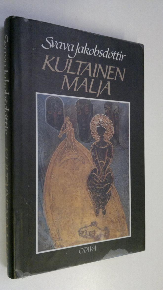Svava Jakobsdottir : Kultainen malja