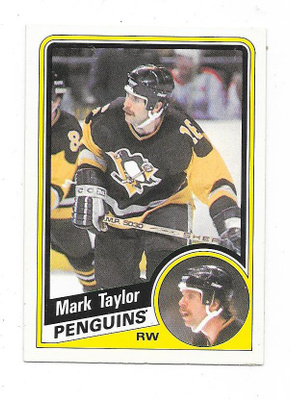 1984-85 OPC #180 Mark Taylor , Pittsburgh Penguins