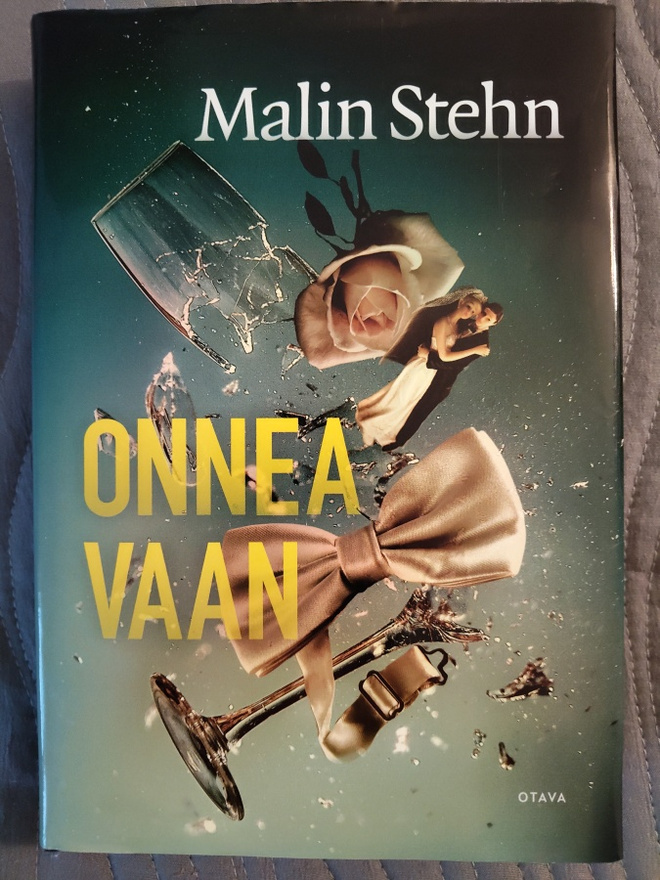 Malin Stehn: Onnea vaan
