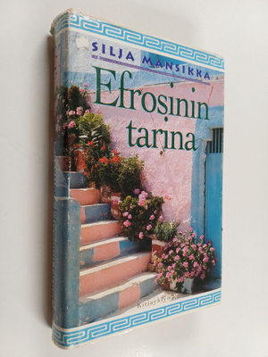 Silja Mansikka : Efrosinin tarina