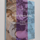 Mikko Kohvakka : Kasvukertomus : 40-vuotiaan Lappeenranna... - pikkukuva 1