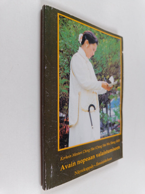 Ching Hai : Avain nopeaan valaistumiseen