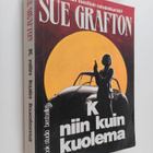 Sue Grafton : K niin kuin kuolema - pikkukuva 1