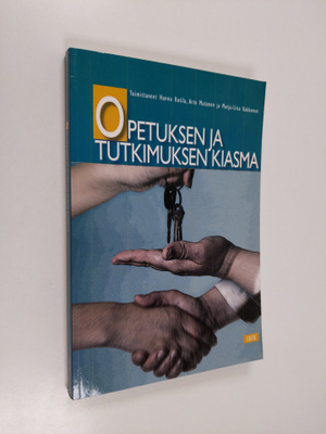 Hannu ym. (toim.) Kotila : Opetuksen ja tutkimuksen kiasma