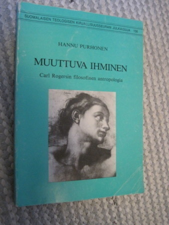 Muuttuva ihminen : Carl Rogersin filosofinen antropologia