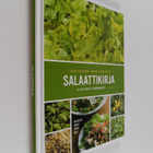 Marita Suontausta ym. : Salaattikirja : viljelyvinkit ja ... - pikkukuva 1