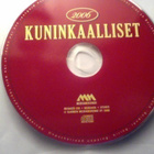 KUNINKAALLISET 2006 :: CD, ALBUM COMPILATION :: 2006 - pikkukuva 3