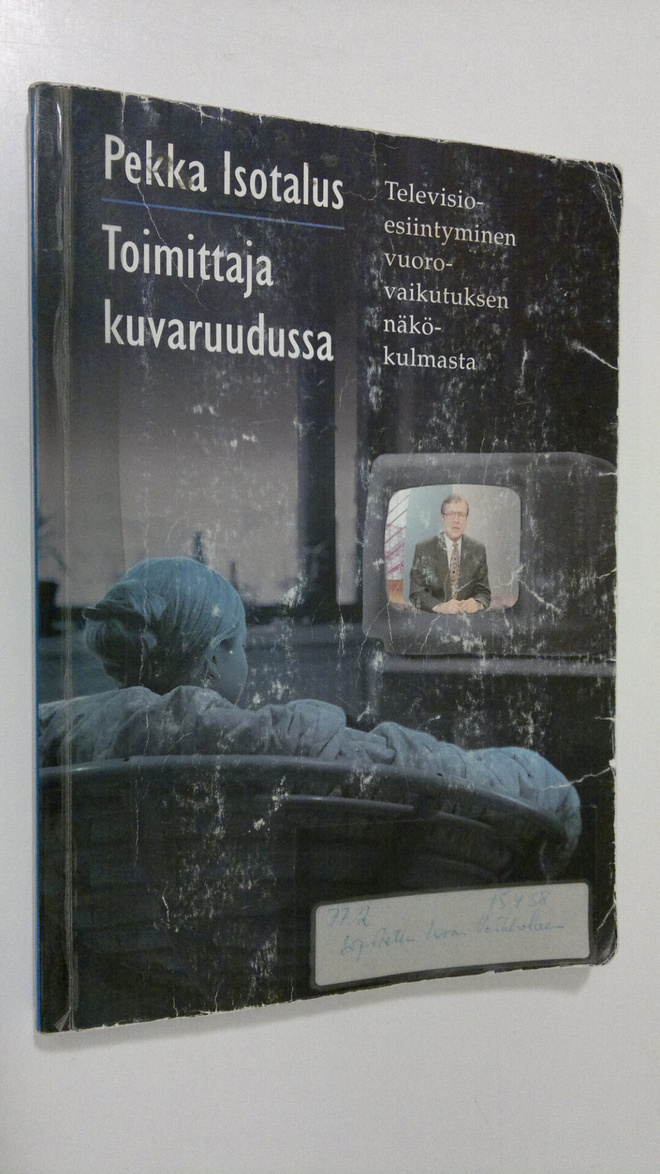 Pekka Isotalus : Toimittaja kuvaruudussa