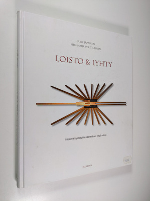 Jussi Jäppinen : Loisto & lyhty : löytöretki Jyväskylän r...