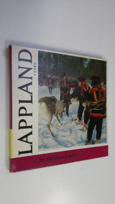 Mikko (text) Kilpi : Lappland i färg