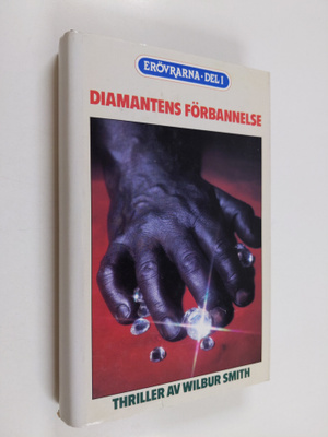 Wilbur Smith : Diamantens förbannelse
