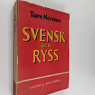 T. Nerman : Svensk och ryss : ett umgänge i krig och handel - pikkukuva 1