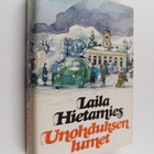 Laila Hietamies : Unohduksen lumet - pikkukuva 1