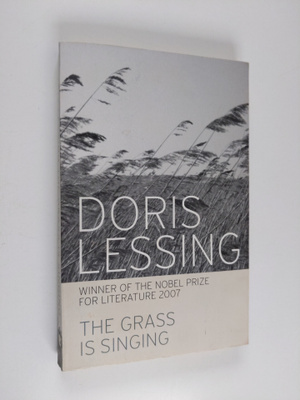 Doris Lessing : The Grass is singing