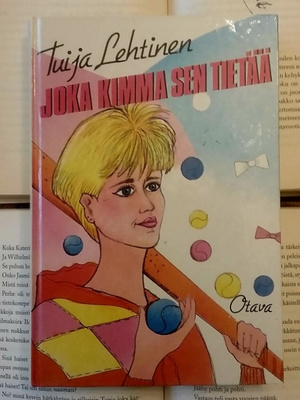 Tuija Lehtinen - Joka kimma sen tietää (sid.)