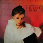 Altered Images - Change Of Heart 12" Vinyyli 1983 - pikkukuva 1