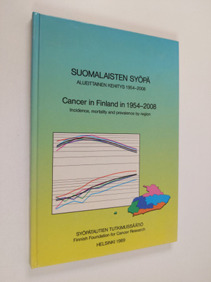 Suomalaisten syöpä : alueittainen kehitys 1954-2008 = Can...